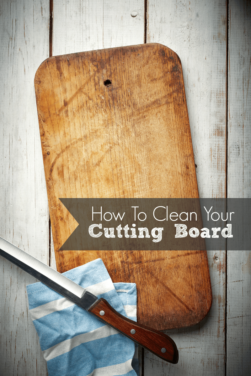 How To Clean Your Cutting Chopping Board