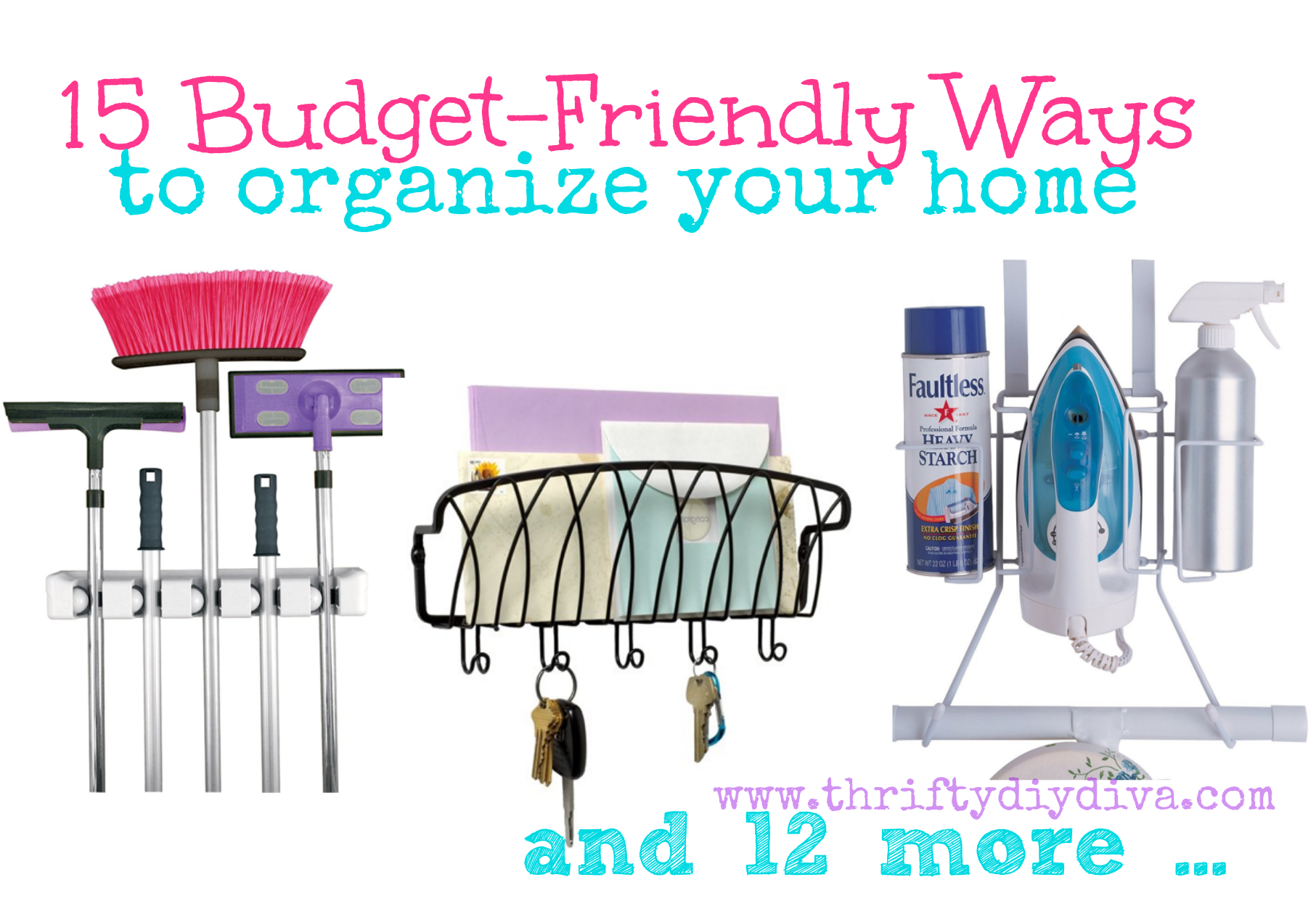 15 Budget-Friendly Ways to Organize Your Home