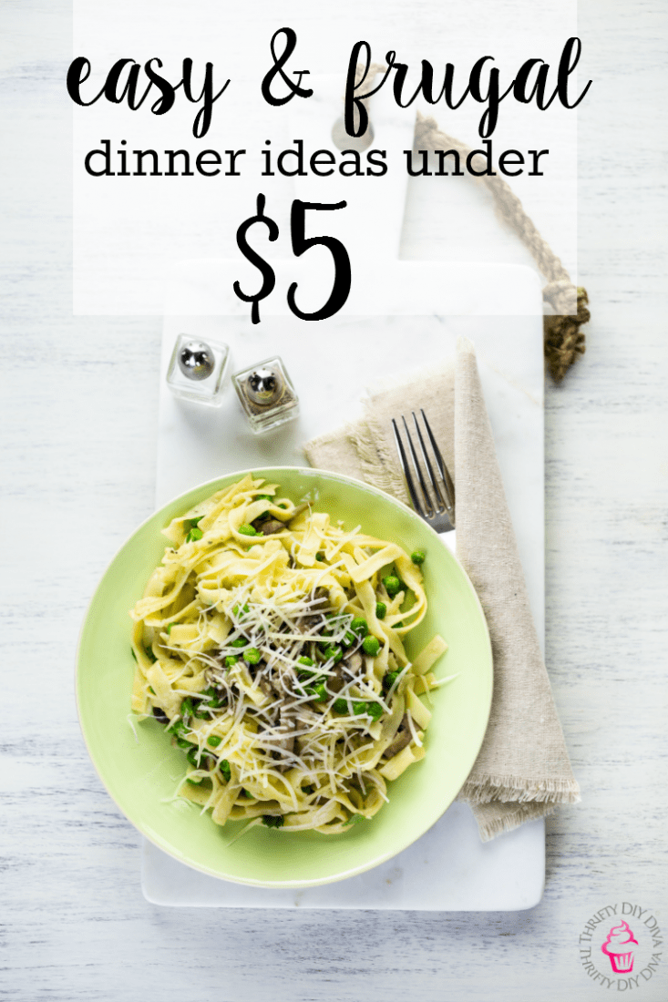 Easy Dinner Meal Ideas Under $5